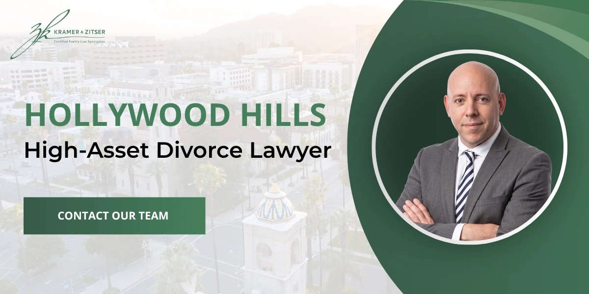 Hollywood Hills High-Asset Divorce Lawyer