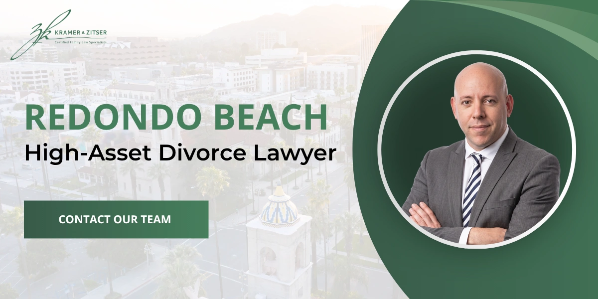 Redondo Beach High-Asset Divorce Lawyer